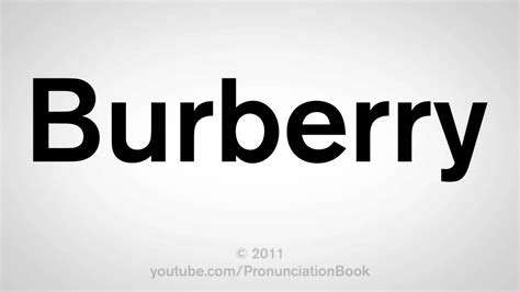 how do you pronounce Burberry